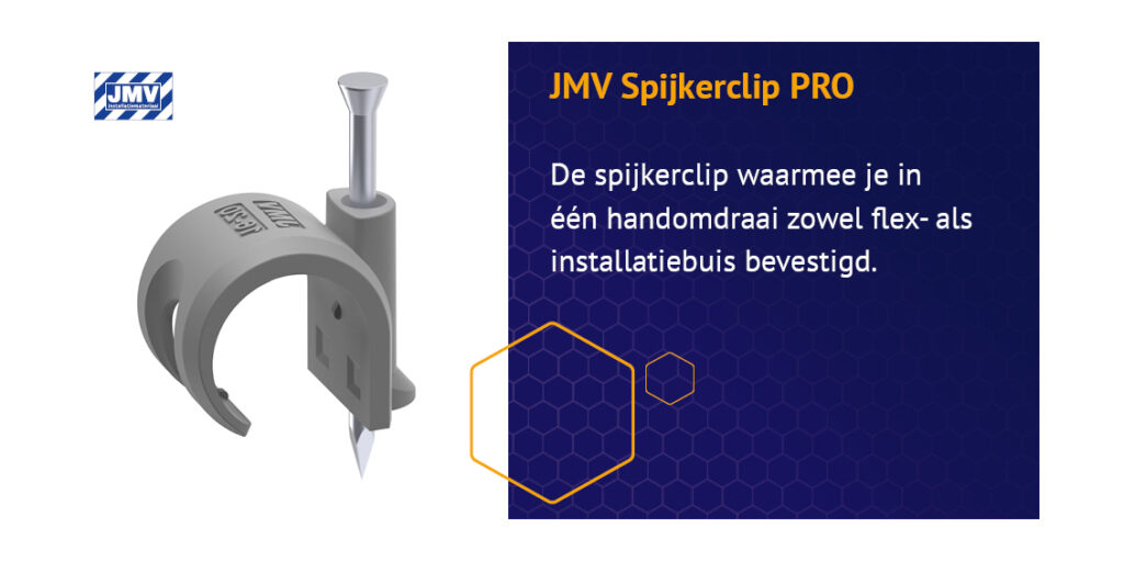 JMV spijkerclip PRO voor flex- en installatiebuis
