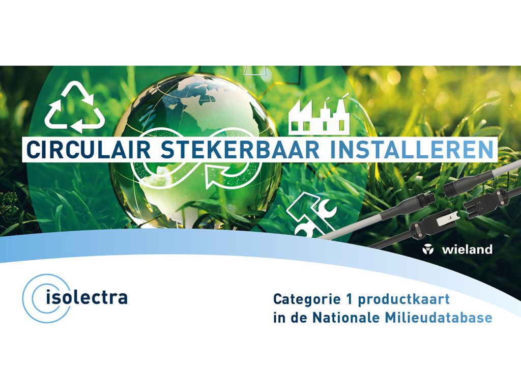 Stekerbare installaties van Isolectra zijn opgenomen in de Nationale Milieudatabase